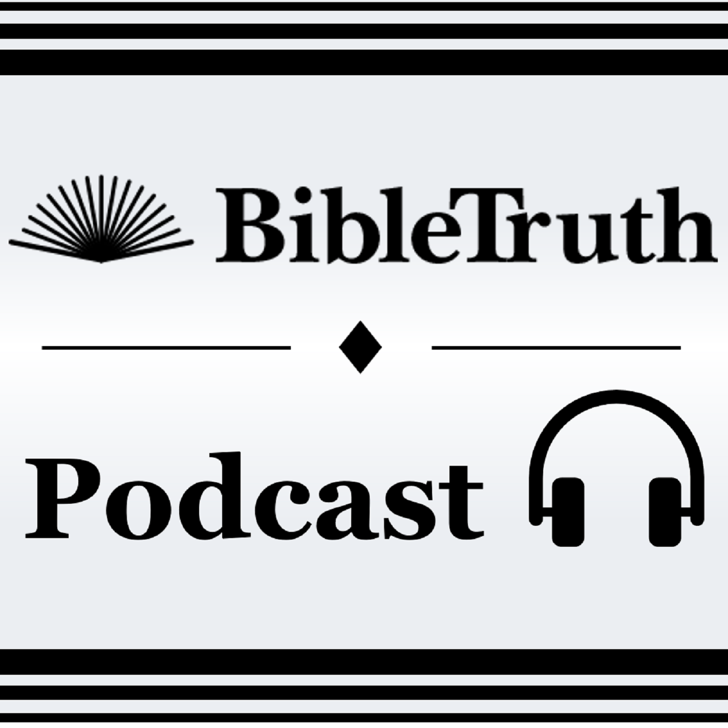 Bible Truth Podcast
